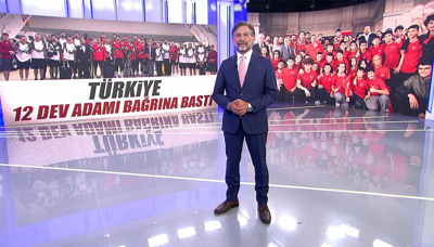 Türkiye, 12 Dev Adam'ı bağrına bastı!