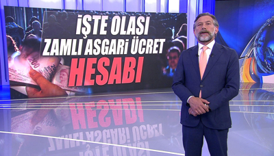 İşte olası asgari ücret hesabı