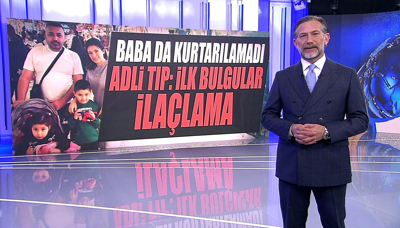 Baba da kurtarılamadı, Adli Tıp: İlk bulgular ilaçlama