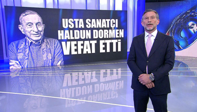 Usta sanatçı Haldun Dormen vefat etti!