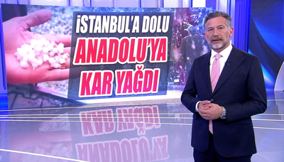 İstanbul'a dolu, Anadolu'ya kar yağdı