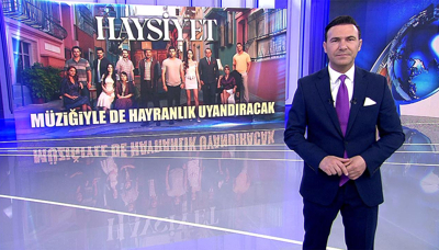 "Haysiyet" müziğiyle de hayranlık uyandıracak!