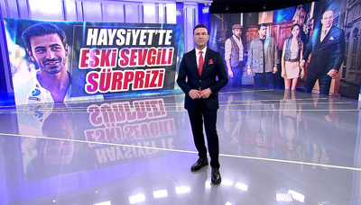 Haysiyet'te "eski sevgili" sürprizi!