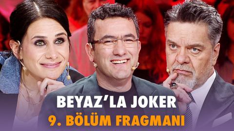 Beyaz’la Joker 9. Bölüm Fragmanı
