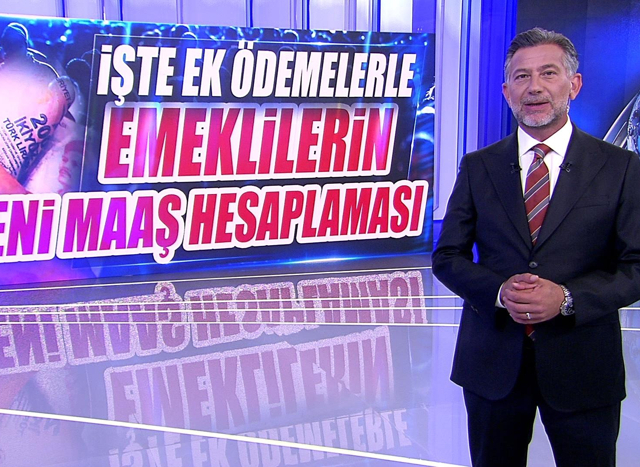 Ek ödemelerle emeklilerin yeni maaş hesaplaması