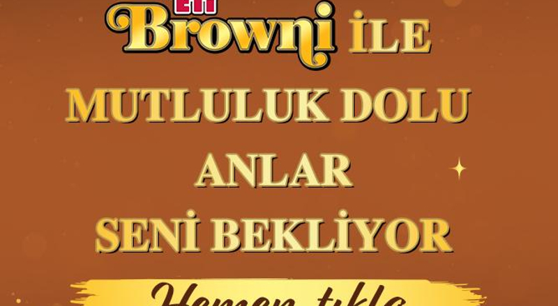 ETİ Browni ile Mutluluk Dolu Anlar