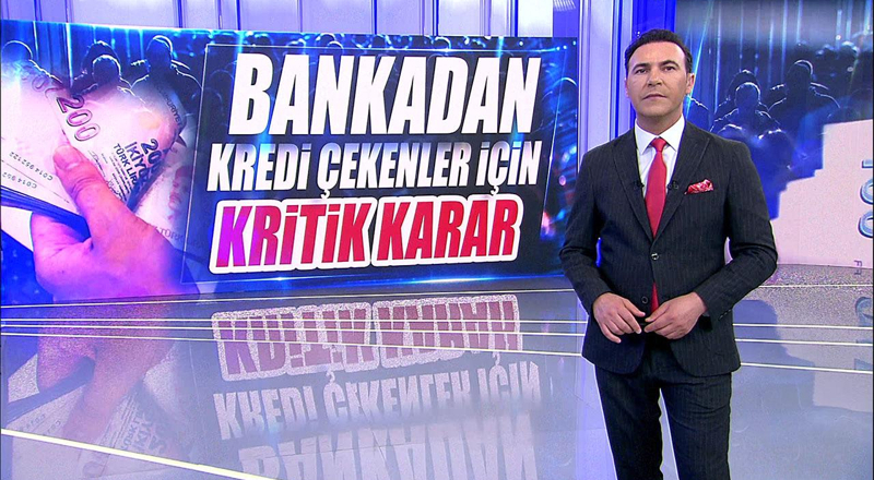 Bankadan kredi çekenler için kritik karar!