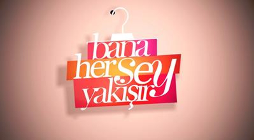 Bana Her Şey Yakışır İzmir'de