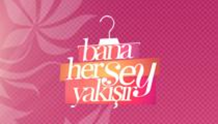 Bana Her Şey Yakışır'ın yurtdışı maratonu başlıyor