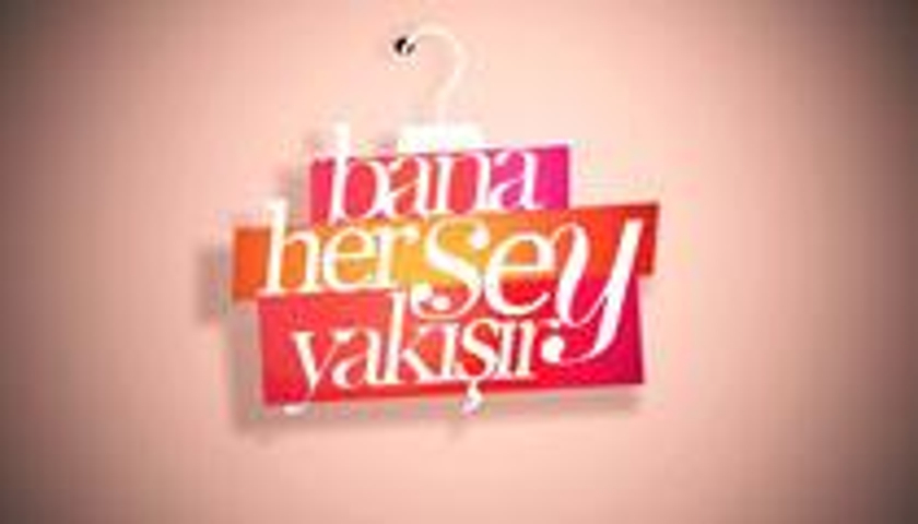 'Bana Her Şey Yakışır' Türkiye turuna çıkıyor