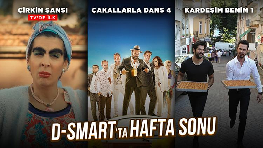 HAFTA SONU, D-SMART’LA DOPDOLU!