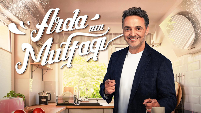 ARDA TÜRKMEN’LE MUTFAKTA 17. SEZON