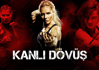 Kanlı Dövüş
