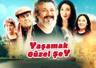 Yaşamak Güzel Şey
