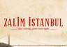 Zalim İstanbul