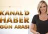 Kanal D Haber Gün Arası