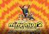 Minyonlar 2: Gru'nun Yükselişi