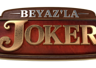 Beyaz'la Joker